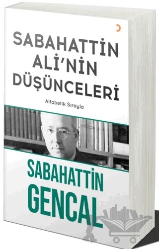 Sabahattin Ali’nin Düşünceleri – Sabahattin Gencal – Cinius Yayınları kitap kapağı