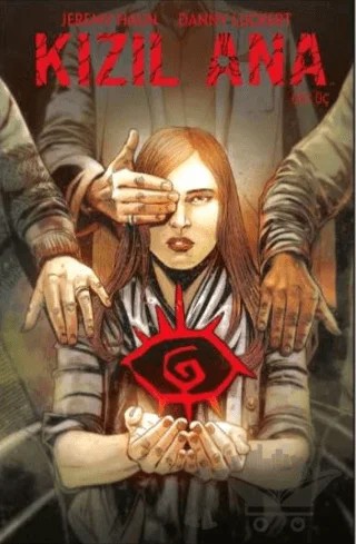 Kızıl Ana: Cilt Üç – Jeremy Haun – Presstij Kitap kitap kapağı