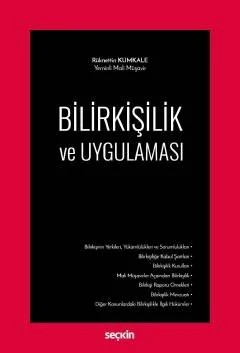 Bilirkişilik ve Uygulaması – Rüknettin Kumkale – Seçkin Yayıncılık kitap kapağı