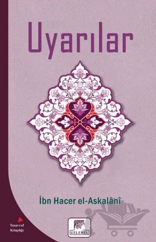 Uyarılar – İbn Hacer El-Askalani – Gelenek Yayıncılık kitap kapağı