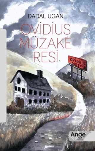 Ovidius Müzakeresi – Dadal Ugan – Ange Yayınları kitap kapağı
