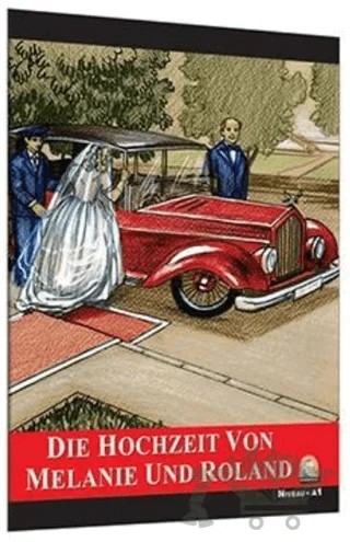 Almanca Hikaye Die Hochzeit Von Melanie Und Roland – Sharon Hurst – Kapadokya Yayınları kitap kapağı