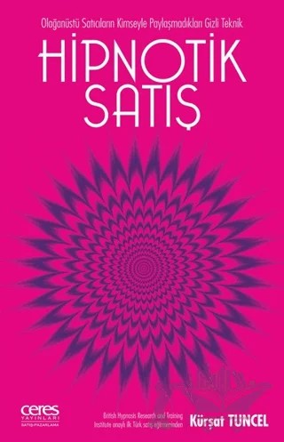 Hipnotik Satış – Kürşat Tuncel – Ceres Yayınları kitap kapağı