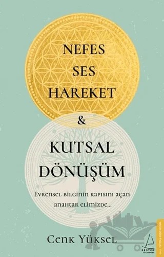 Nefes Ses Hareket ve Kutsal Dönüşüm – Cenk Yüksel – Destek Yayınları kitap kapağı