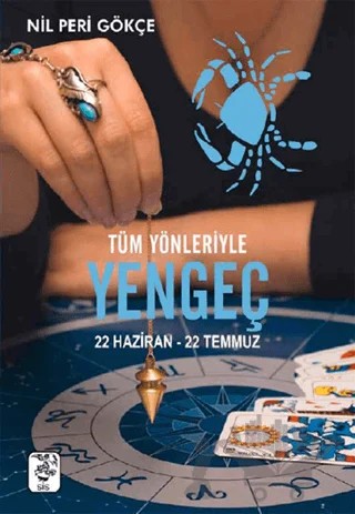 Tüm Yönleriyle Yengeç (22 Haziran-22 Temmuz) – Nil Peri Gökçe – Sis Yayıncılık kitap kapağı