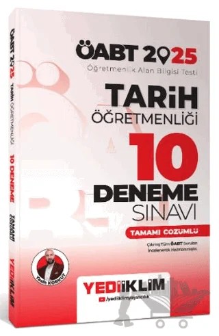 Yayınları 2025 ÖABT Tarih Öğretmenliği Tamamı Çözümlü 10 Deneme Sınavı – Yasin Korkut – Yediiklim Yayınları kitap kapağı
