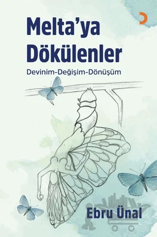 Melta’ya Dökülenler – Ebru Ünal – Cinius Yayınları kitap kapağı