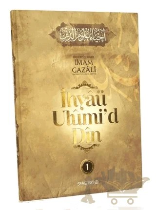 İhyaü Ulumi'd Din 1.Cilt – İmam Gazali – Semerkand Yayınları kitap kapağı