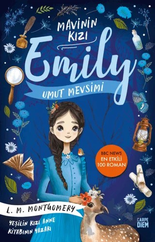 Umut Mevsimi - Mavinin Kızı Emily – Lucy Maud Montgomery – Carpe Diem Kitapları kitap kapağı