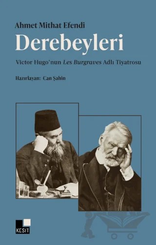 Derebeyleri – Ahmet Mithat Efendi – Kesit Yayınları kitap kapağı