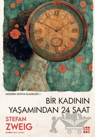 Bir Kadının Yaşamından 24 Saat – Stefan Zweıg – Dokuz Yayınları kitap kapağı