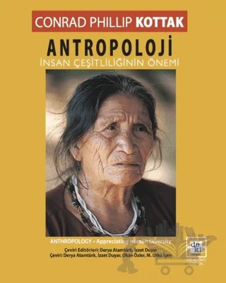 Antropoloji: İnsan Çeşitliliğinin Önemi – Conrad Phillip Kottak – De Ki Yayınları kitap kapağı