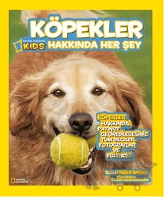 Köpekler Hakkında Her Şey – Becky Baines, Gary Weitzman – Beta Kids kitap kapağı
