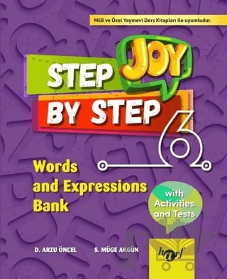 Step By Step Joy 6. Sınıf Words and Expressions Bank – D. Arzu Öncel, S. Müge Akgün – Harf Eğitim Yayıncılık kitap kapağı