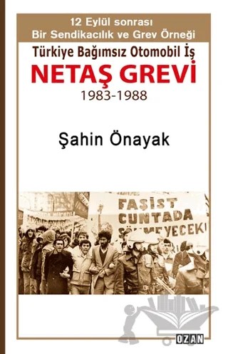 Netaş Grevi – Şahin Önayak – Ozan Yayıncılık kitap kapağı