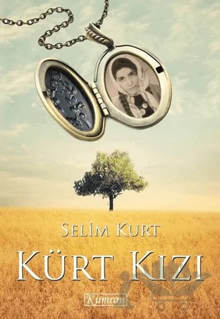 Kürt Kızı – Selim Kurt – Kumran Yayınları kitap kapağı