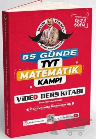 55 Günde TYT Matematik Kampı Video Ders Kitabı – Selim Yüksel – Bıyıklı Matematik kitap kapağı