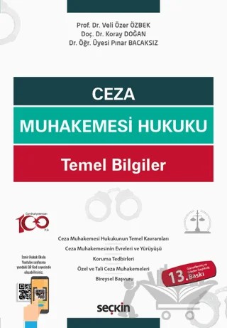 Ceza Muhakemesi Hukuku Temel Bilgiler – Pınar Bacaksız, Koray Doğan, Veli Özer Özbek – Seçkin Yayıncılık kitap kapağı