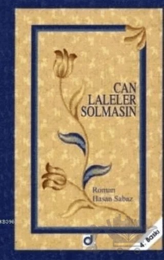 Can Laleler Solmasın – Hasan Sabaz – Dua Yayınları kitap kapağı