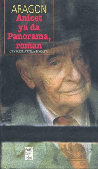 Anicet ya da Panorama, Roman – Louis Aragon – Telos Yayıncılık kitap kapağı