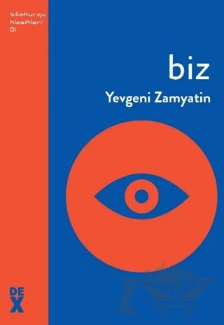 Biz – Yevgeni Zamyatin – Dex Yayınevi kitap kapağı