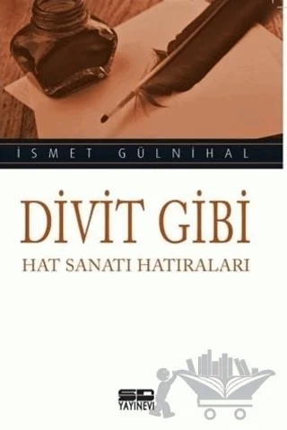 Divit Gibi – İsmet Gülnihal – SD Yayınevi kitap kapağı