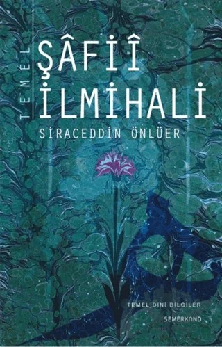 Temel Şafii İlmihali – Siraceddin Önlüer – Semerkand Yayınları kitap kapağı