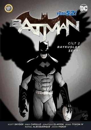 Batman - Baykuşlar Şehri Cilt: 2 – James Tynion IV, Scott Snyder – JBC Yayıncılık kitap kapağı