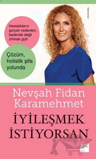 İyileşmek İstiyorsan – Nevşah Fidan Karamehmet – Doğan Kitap kitap kapağı
