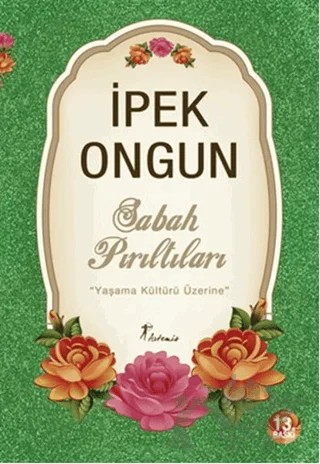 Sabah Pırıltıları – İpek Ongun – Artemis Yayınları kitap kapağı