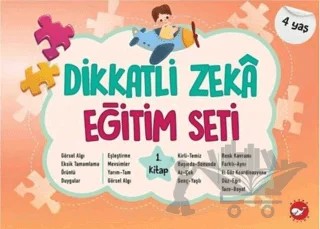 Dikkatli Zeka Eğitim Seti 1. Kitap (4 Yaş) – Neşe Duran – Beyaz Balina Yayınları kitap kapağı