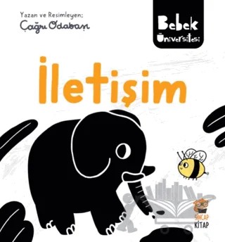 Bebek Üniversitesi - İletişim – Çağrı Odabaşı – Sincap Kitap kitap kapağı