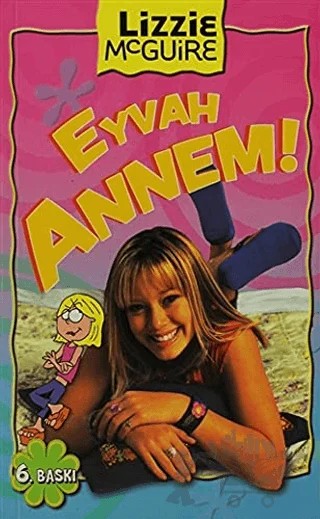 Lizzie Mcguire: Eyvah Annem! – Kolektif – Doğan Egmont Yayıncılık kitap kapağı