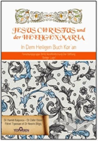 Jesus Christus und der Heiligen Maria – Hamdi Kalyoncu – Yediveren Yayınları kitap kapağı