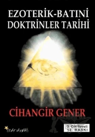 Ezoterik - Batıni Doktrinler Tarihi – Cihangir Gener – Beyaz Yayınları kitap kapağı