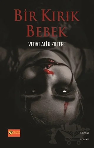 Bir Kırık Bebek – Vedat Ali Kızıltepe – RA Pozitif Yayınları kitap kapağı