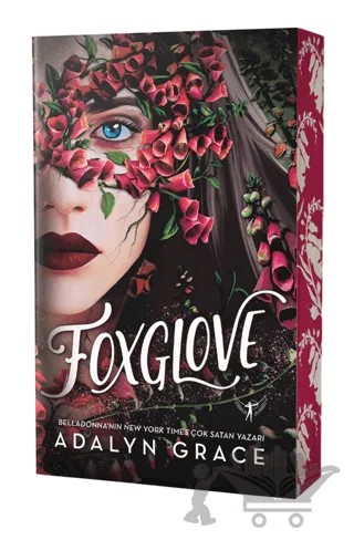 Foxglove – Adalyn Grace – Artemis Yayınları kitap kapağı