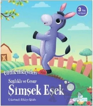 Sağlıklı ve Cesur Şimşek Eşek - Çiftlik Hikayeleri – Kolektif – Mavi Uçurtma Yayınları kitap kapağı