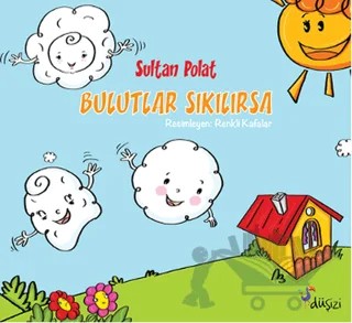 Bulutlar Sıkılırsa – Sultan Polat – Düşizi kitap kapağı