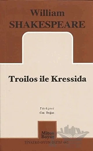 Troilos ile Kressida – William Shakespeare – Mitos Boyut Yayınları kitap kapağı
