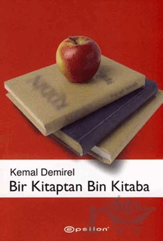Bir Kitaptan Bin Kitaba – Kemal Demirel – Epsilon Yayınevi kitap kapağı