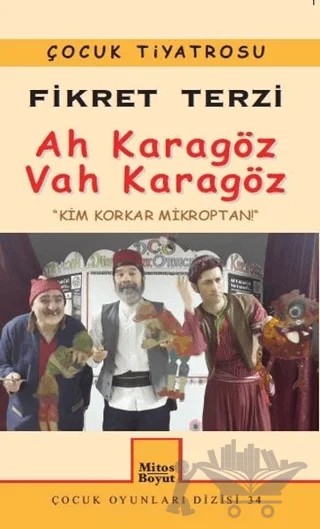 Ah Karagöz Vah Karagöz – Kolektif – Mitos Boyut Yayınları kitap kapağı