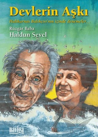 Devlerin Aşkı – Haldun Sevel – Naviga Yayınları kitap kapağı
