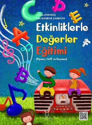 Etkinliklerle Değerler Eğitimi – Volkan Karakoç, Eda Alemdar Çankaya – Akademisyen Kitabevi kitap kapağı