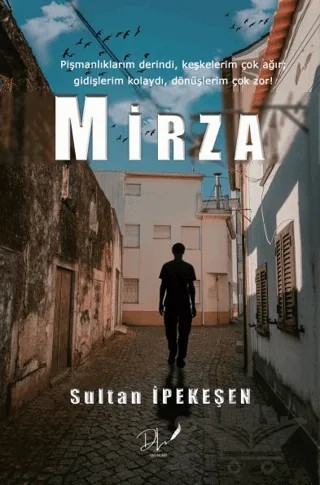 Mirza – Sultan İpekeşen – Dls Yayınları kitap kapağı