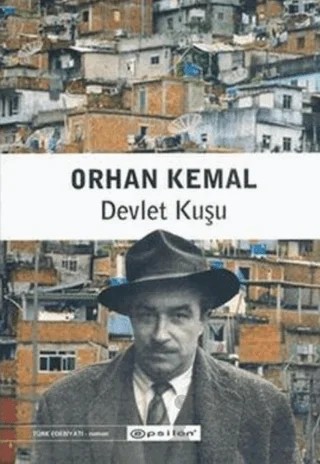 Devlet Kuşu – Orhan Kemal – Epsilon Yayınevi kitap kapağı