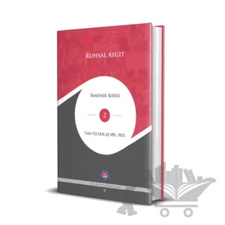 Ruhsal Aygıt – Tahir Özakkaş – Psikoterapi Enstitüsü kitap kapağı