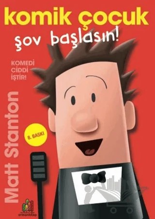 Komik Çocuk: Şov Başlasın! – Matt Stanton – Orman Kitap kitap kapağı
