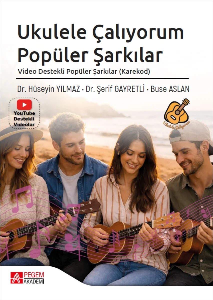 Ukulele Çalıyorum Popüler Şarkılar Video Destekli Popüler Şarkılar (Karekod) – Pegem Akademi Yayıncılık kitap kapağı