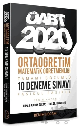 ÖABT Ortaöğretim Matematik Öğretmenliği Tamamı Çözümlü 10 Fasikül Deneme – Kolektif – Benim Hocam Yayınları kitap kapağı